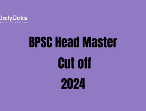 BPSC Head Master Cut Off 2024
