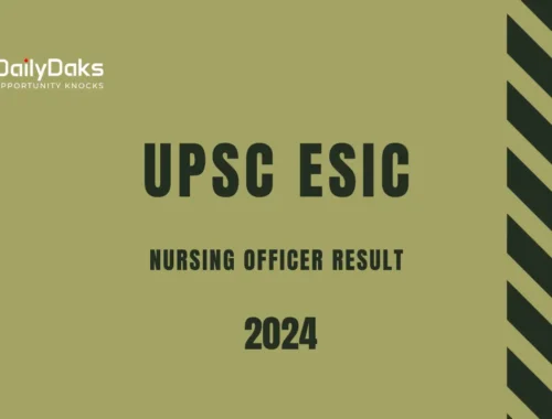 UPSC ESIC Nursing Officer Result 2024