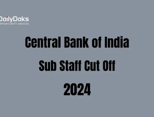 Central Bank of India Sub Staff Cut off 2024