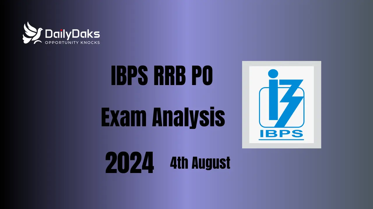 IBPS RRB PO Exam Analysis 2024 4th August