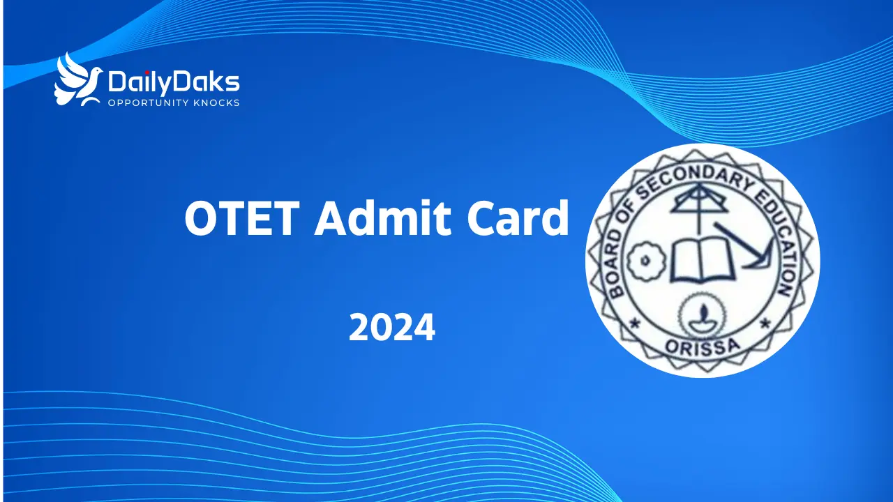 OTET Admit Card 2024