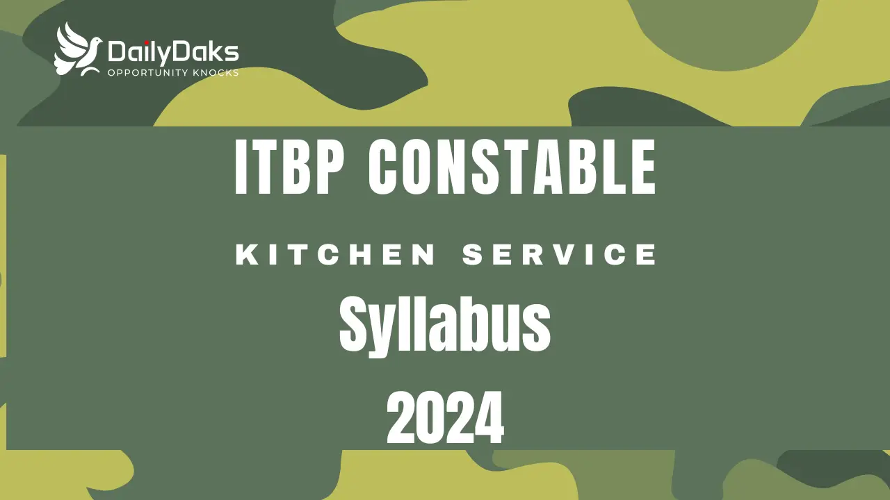 ITBP constable kitchen service Syllabus 2024