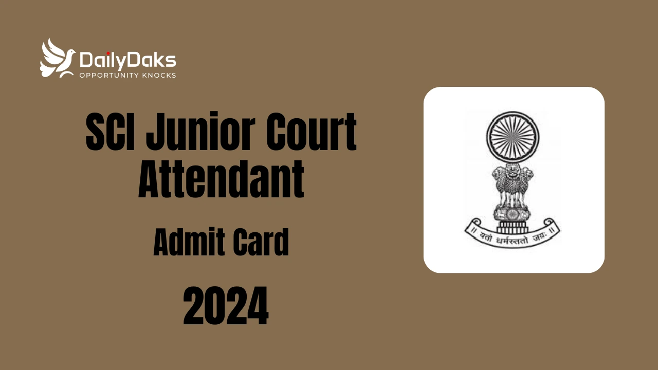 SCI Junior Court Attendant Admit Card