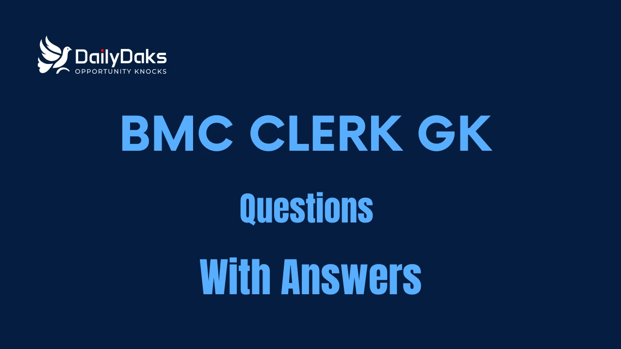 BMC Clerk GK Questions With Answers