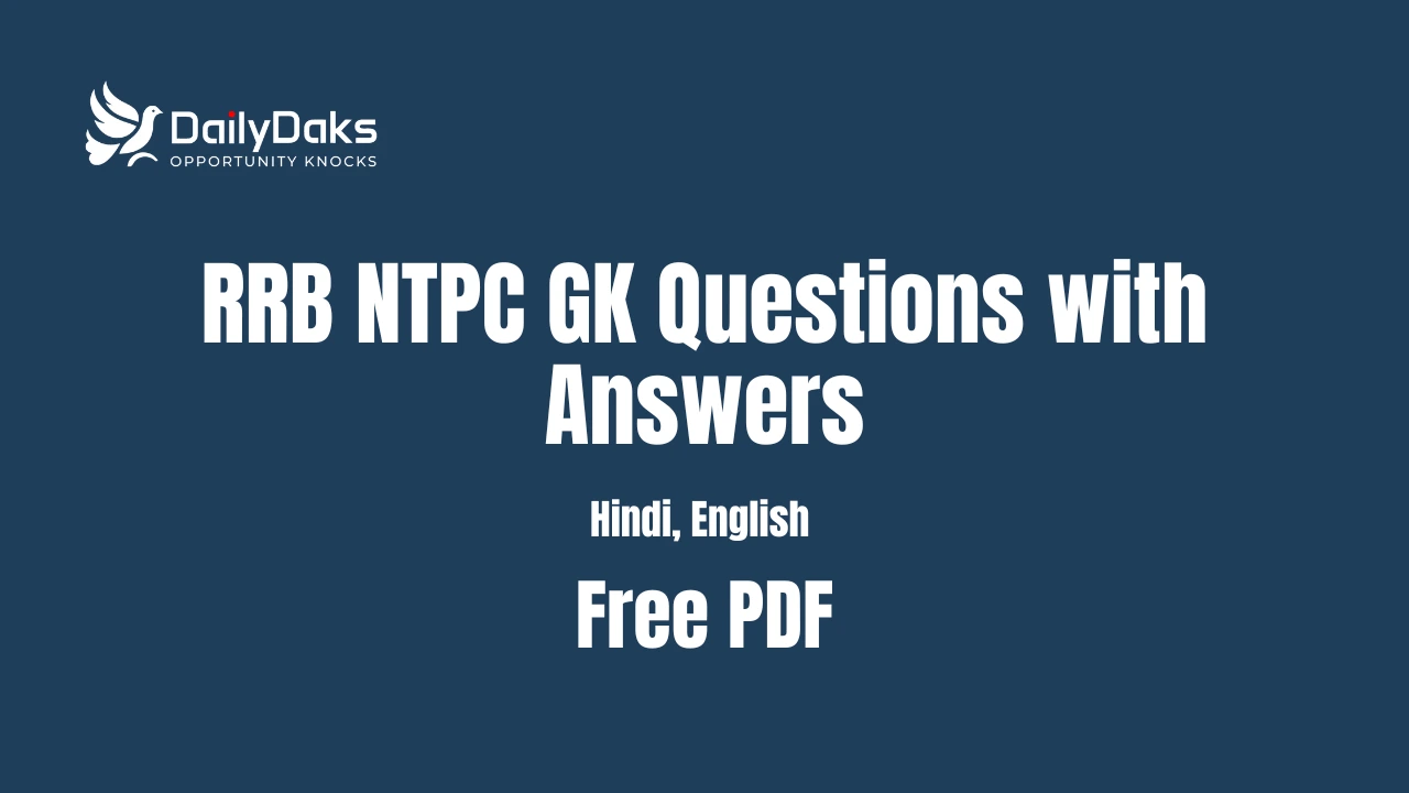 RRB NTPC GK Questions with Answers
